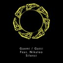 Gaemi & Gatti ft. Nikaleo - Silenzi