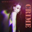 Dj Jolaaa - indie dance/melodic techno mix CRIME ()