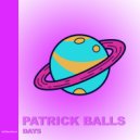 Patrick Balls - Days