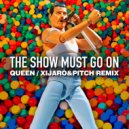 Queen - The Show Must Go On