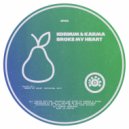 Kornum & Karma - Broke My Heart