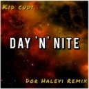 Kid Cudi - Day \'N\' Nite (Dor Halevi Remix)
