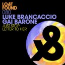 Luke Brancaccio & Gai Barone - Letter To Her