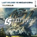 Last Soldier & Nikzad & Sina - Valhalla (Radio Edit)