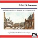 Junge Suddeutsche Philharmonie Esslingen & Bernhard Guller - Manfred Overture Op. 115 (feat. Bernhard Guller)