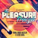 The Pleasure Principle Ft. Heidi Vogel - Coral Drive Hustler