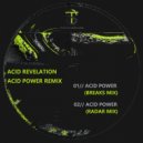 Acid Revelation - Acid Power