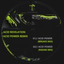 Acid Revelation - Acid Power (Radar Mix)