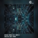 Distant People feat. Nontu X - Sweetest Love I Know