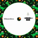 Mikeandtess - You Got Me