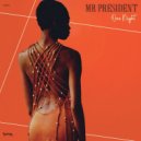 Mr President feat. Cindy Pooch & Celia Kameni - Plenty Loads Of Loving