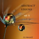 DJ NataliS - ABSTRACT VISION #5