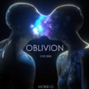 Mokki-G - OBLIVION (Live Mix)