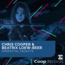 Chris Cooper & Beatrix Loew-Beer - Oriental Nights