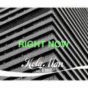 Kola Man & Emie - Right Now (feat. Emie)