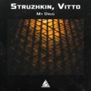 Struzhkin - My Drug