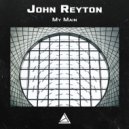 John Reyton - My Main