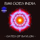 BMI Goes India - Gates Of Babylon