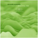 Edvard Hunger - Beautiful Time (Original mix)