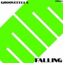Groovefella - Falling
