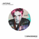 Hatiras - Old Man Troubles