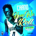 Caano - How We Roll