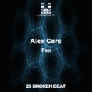 Alex Core - Fox