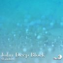 John Deep Block - Window