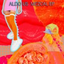 Aldo Us - Mezcal