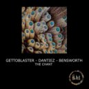 Gettoblaster, Dantiez, Bensworth - Hot 4 You - Extended Mix