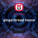 BeardMan - gingerbread house