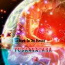 yugaavatara - Back To The Future