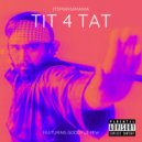 itsmannimania - Tit 4 Tat (Instrumental)