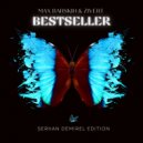 Max Barskih & Zivert - Bestseller (Serkan Demirel Edition)