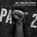 BK - Revolution (BK's Rework)