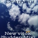 Viktor Drambui - New vitok (Sudden Mix) Oct.2020