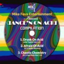 DJ MIKE FEVA - Chaotic Chemistry