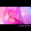 Reverb Runner - Only You