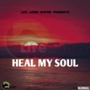 Lah Ceejay & Dj Alaska - Heal My Soul (feat. Dj Alaska)