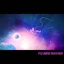 Reverb Runner - Existence