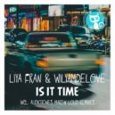 Liya Fran & WilyamDeLove - Is It Time