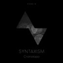 Syntaxism - Cronotopo 1
