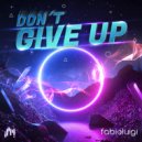Fabio Luigi & Diego Santander - Don´t Give Up