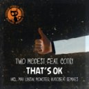 Two Modest & Cotry - That's Ok