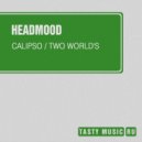 Headmood - Two World\'s ()