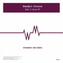 Daddy's Groove - The Princess