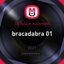 Dj Adam Kalombo - Abracadabra