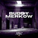 Buddy Merkow - Wall