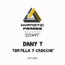 Dany T - Tortilla y Crocche'