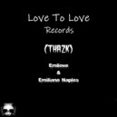 Emilove & Emiliano Naples - Thazk (Original mix)